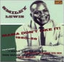 Mama Don't Like It! 1950-1956
