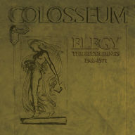 Title: Elegy: The Recordings 1968-1971, Artist: Colosseum