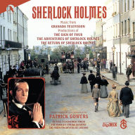 Title: Sherlock Holmes: Music from The Sign of Four/The Adventures of Sherlock Holmes/The Return of Sherlock Holmes, Artist: Patrick Gowers