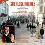 Sherlock Holmes: Music from The Sign of Four/The Adventures of Sherlock Holmes/The Return of Sherlock Holmes