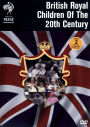 British Royal Children of the 20th Century