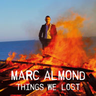 Title: The Things We Lost, Artist: Marc Almond