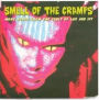 Smell of the Cramps: More Songs from the Vault of Lux and Ivy