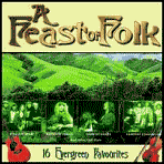 Feast of Folk: 16 Evergreen Favourites