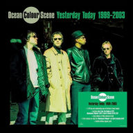 Title: Yesterday Today (1999-2003), Artist: Ocean Colour Scene