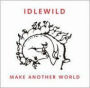 Make Another World