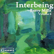 Title: Barry Mills, Vol. 6: Interbeing, Artist: 