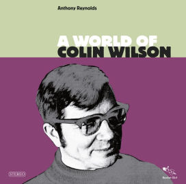 World of Colin Wilson