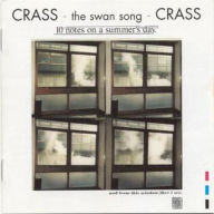 Title: Ten Notes on a Summer's Day: The Swansong, Artist: Crass