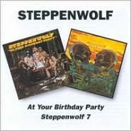 Title: At Your Birthday Party/Steppenwolf 7, Artist: Steppenwolf