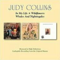 Title: In My Life/Wildflowers/Whales & Nightingales, Artist: Judy Collins