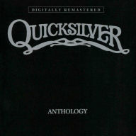 Title: Anthology, Artist: Quicksilver Messenger Service