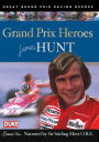 Grand Prix Heroes: James Hunt