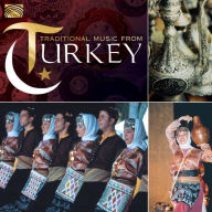 Title: Traditional Music from Turkey, Artist: Folk Music Ensemble