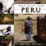 Title: Folk Music From Peru, Artist: Wayna Picchu