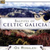 Title: The Bagpipes of Celtic Galicia, Artist: Os Rosales