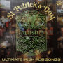 St Patrick's Day: Ultimate Irish Pub Songs