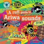 Ruff Guide To Ariwa Sounds
