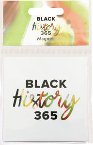 Black History 365 Magnet