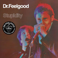 Title: Stupidity, Artist: Dr Feelgood