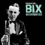Presenting Bix Beiderbecke