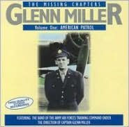 Title: Missing Chapters, Vol. 1: American Patrol, Artist: Glenn Miller