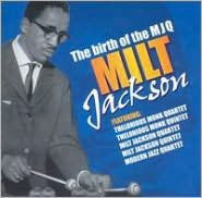 Birth of the Modern Jazz Quartet