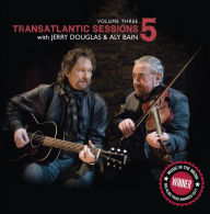 Transatlantic Sessions 5, Vol. 3