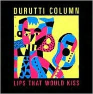 Lips That Would Kiss