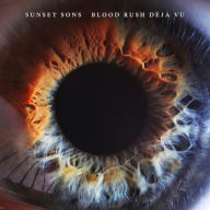Title: Blood Rush D¿¿j¿¿ Vu, Artist: Sunset Sons