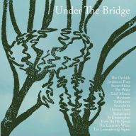 Title: Under the Bridge, Artist: Under The Bridge / Various (Wb)