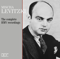 Title: Mischa Levitzki: The Complete HMV Recordings 1927-1933, Artist: Mischa Levitzki