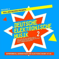 Title: Deutsche Elektronische Musik, Vol. 2, Artist: Soul Jazz Records Presents