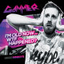 I'm Old Now WTF Happened