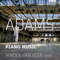 Title: Adams: Piano Music, Artist: Jeroen van Veen