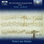 The Fitzwilliam Virginal Book, Vol. 3: Philips, Sweelinck