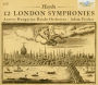 Haydn: 12 London Symphonies