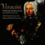 Veracini: Violin Sonatas from Unpublished Manuscripts