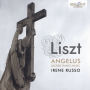 Liszt: Angelus - Sacred Piano Music