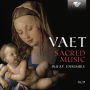Vaet: Sacred Music
