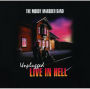 Unplugged Live in Hell Norway Play