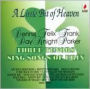 A Little Bit of Heaven: Three Tenors Sing Songs of Erin