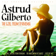 Title: That Girl From Ipanema, Artist: Astrud Gilberto