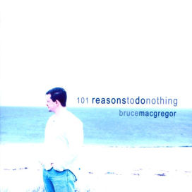 101 Reasons to Do Nothing
