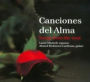 Canciones del Alma: Songs from the Soul
