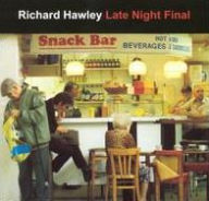 Title: Late Night Final, Artist: Richard Hawley
