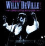 The Best of Willy DeVille: Come a Little Bit Closer