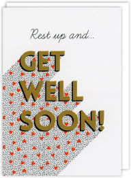 Title: Rest Up Get Well Greeting Card