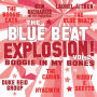 The Blue Beat Explosion, Vol. 2: Boogie In My Bones
