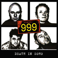 Title: Death in Soho, Artist: 999